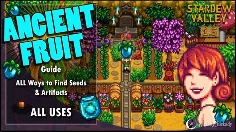 Ancient Fruit Guide | Where To Find Seed and Artifact | Stardew Valley ...