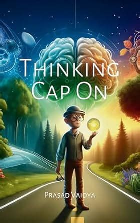 Buy Thinking Cap On Book Online at Low Prices in India | Thinking Cap ...