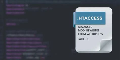 Advanced Mod_Rewrites Example From Wordpress Plugins Part - 3