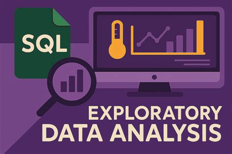 Image result for SQL Exploratory Analysis