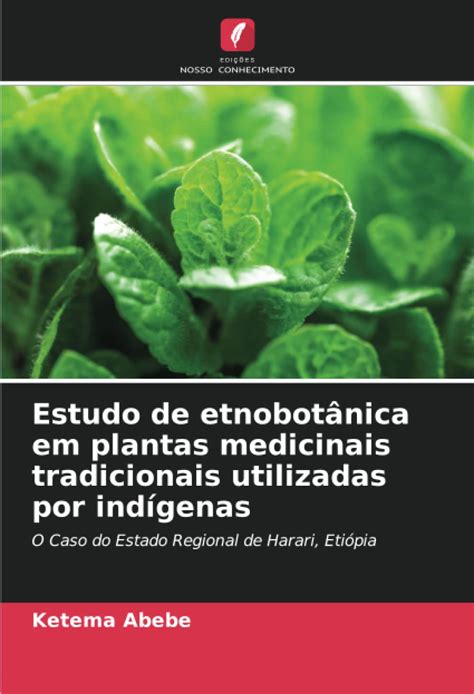 Buy Estudo de etnobotânica em as medicinais tradicionais utilizadas por ...