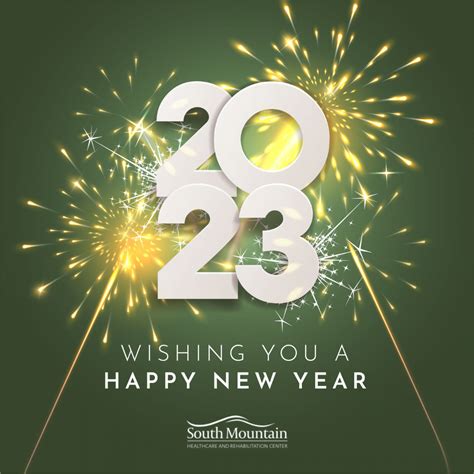 Goodbye 2022, Hello 2023 – South Mountain Healthcare and Rehabilitation ...