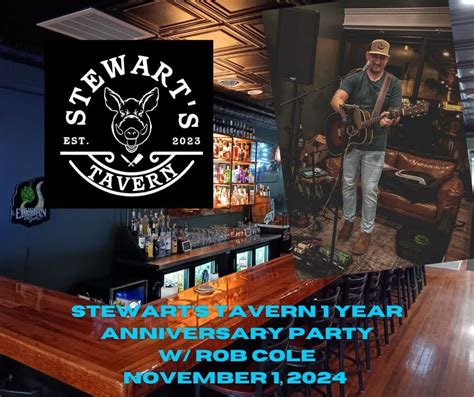 Stewarts Tavern 1 year anniversary with Rob Cole!, 116 N Main St ...