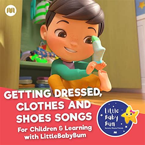 Getting Dressed, Clothes and Shoes. Songs For Children & Learning with ...