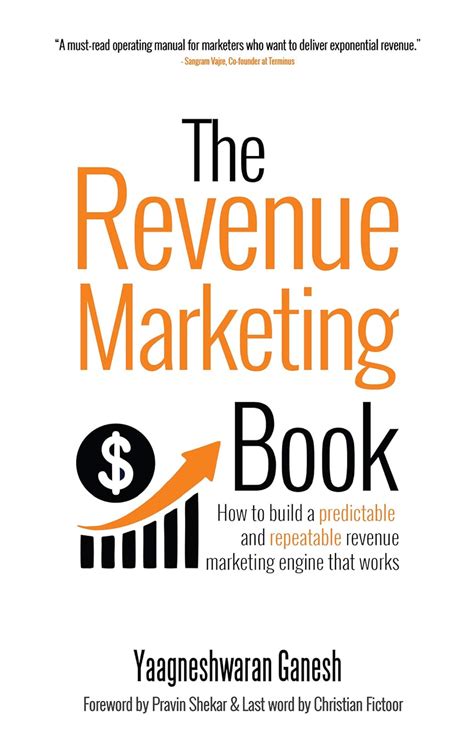 The Revenue Marketing Book : How to build a predictable and repeatable ...