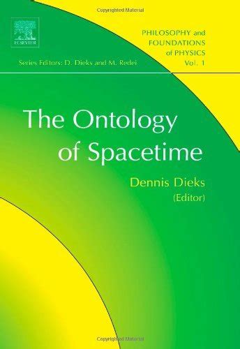 The Ontology of Spacetime (ISSN Book 1) eBook : Dieks Ph.D. M.Sc ...