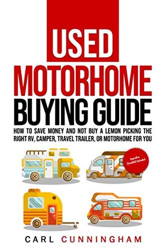 Buy Used Motorhome Buying Guide: How to Save Money and Not Buy a Lemon ...