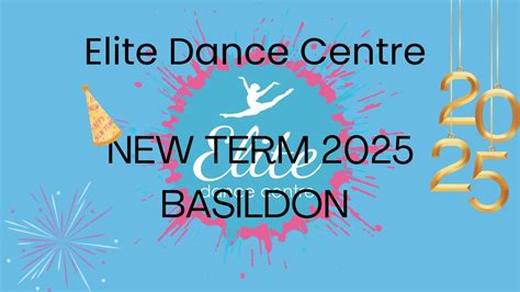 Elite Dance Centre- Basildon New Term 2025, Laindon Community Centre ...