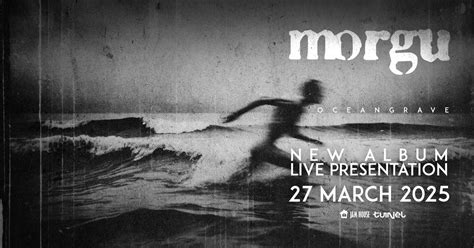 Morgu - OCEANGRAVE / New Album Live Presentation at Tunel Music Venue ...