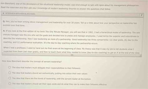 Solved: Ken Blanchard, one of the developers of the situational ...