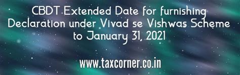 CBDT Extended Date for furnishing Declaration under Vivad se Vishwas ...