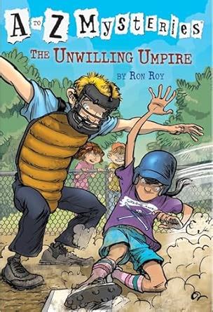A to Z Mysteries: The Unwilling Umpire : Roy, Ron, Gurney, John Steven ...