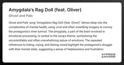Meaning of Amygdala's Rag Doll (feat. Oliver) (Ghost and Pals)