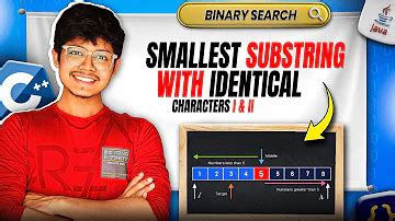 3398. Smallest Substring With Identical Characters I - Video Solution ...