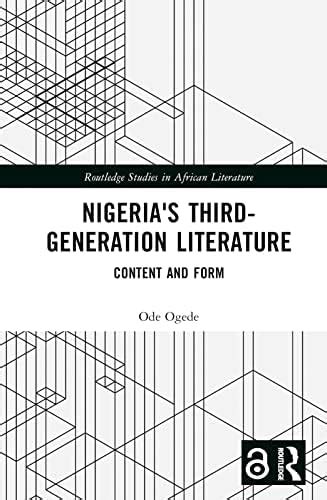 Buy Nigeria's Third-Generation Literature: Content and Form (Routledge ...