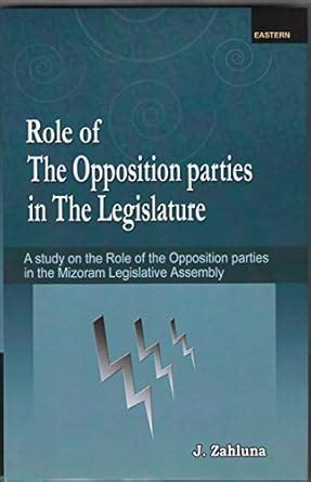 Role Of Opposition Parties In The Legislature : Zahluna, A: Amazon.in ...