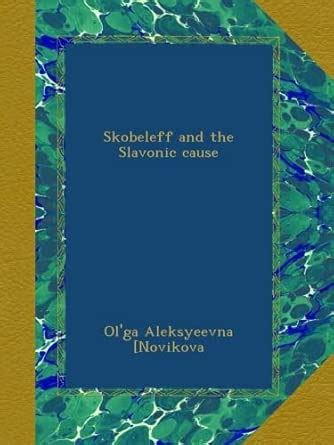 Skobeleff and the Slavonic cause : Amazon.in: Books