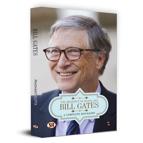 Buy Bill Gates: A Complete Biography | The Architect of Digital Era ...