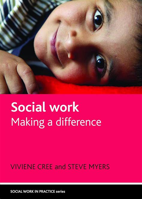 Social work: Making a difference (Social Work in Practice) eBook : Cree ...