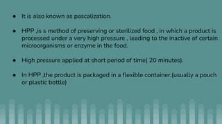 Image result for Pascalization or High Pressure Processing in Canning