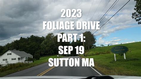 Autumn Foliage Leaves in Sutton Massachusetts 2023 - with Northbridge ...