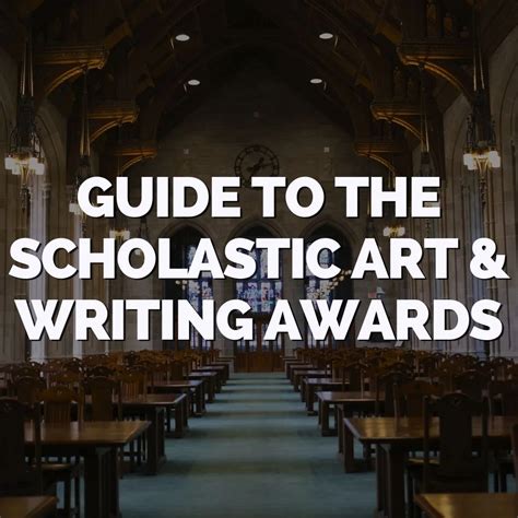 Guide to the Scholastic Art & Writing Awards