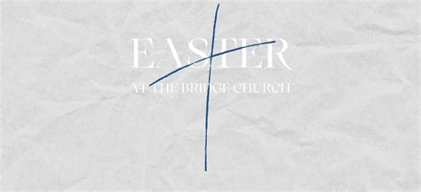 Easter at The Bridge Church, 119 Douglas Parade, Williamstown, VIC ...