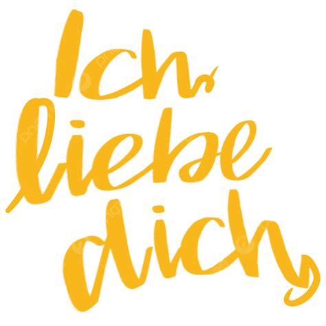 I Love You Clipart PNG Images, I Love You German Yellow Font, I Love ...