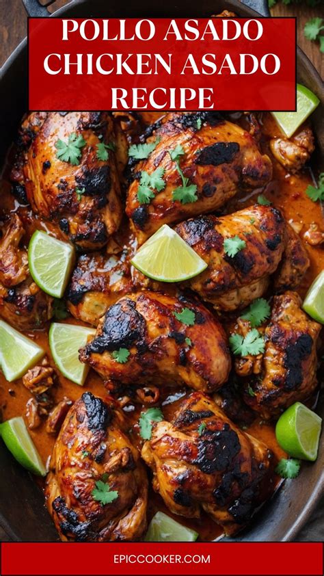 Pollo Asado Chicken Asado Recipe - Epic Cooker