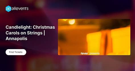 Candlelight: Christmas Carols on Strings | Annapolis, Annapolis ...