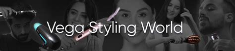VEGA Blog - Your Go-To Partner in Styling, Beauty and Care