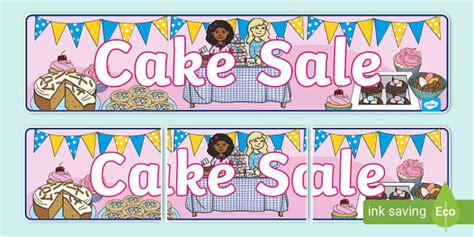 👉 Cake Sale Display Banner (teacher made) - Twinkl