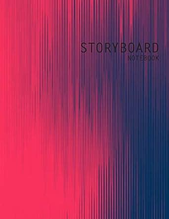 Buy Storyboard Notebook: Blank Storyboard Notebook Storytellers ...