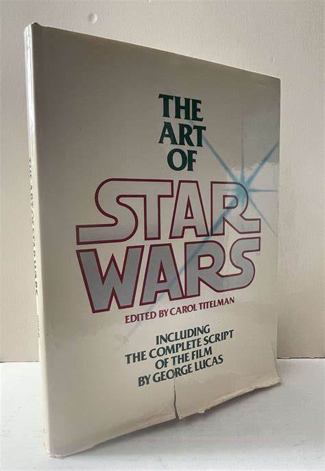 The Art of Star Wars by Carol Titelman [Editor]: Good hardcover (1979 ...