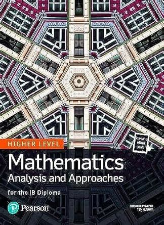 Buy Mathematics Analysis and Approaches for the IB Diploma Higher Level ...