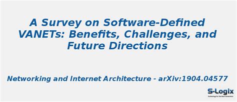 A Survey on Software-Defined VANETs: Benefits | S-Logix