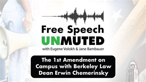 The 1st Amendment On Campus With Berkeley Law Dean Erwin Chemerinsky | Hoover Institution The ...