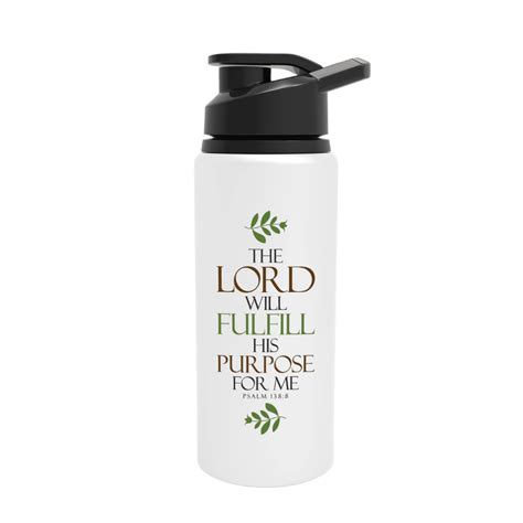 Psalm 138:8 Aluminum Sipper: Sip with Confidence, Knowing God's Purpose ...