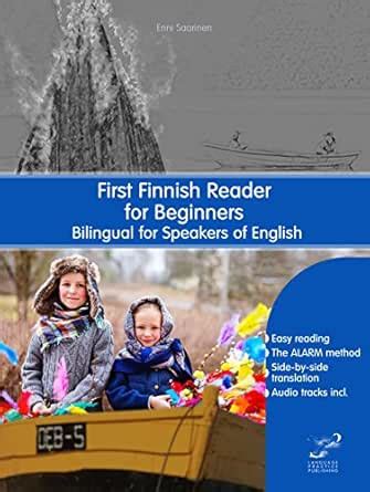 First Finnish Reader for Beginners: Bilingual for Speakers of English ...