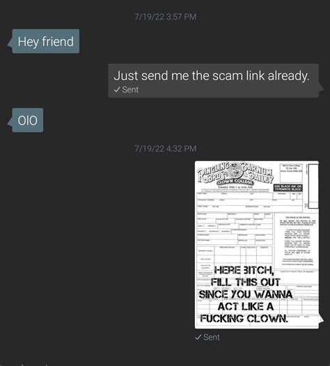 Putting the *just send me the scam already* meme to good use in life ...