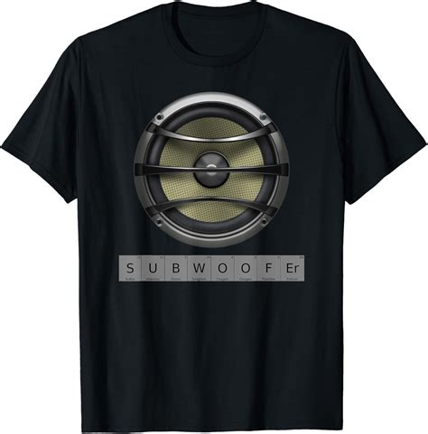 Buy Subwoofer Periodic Table of Elements Funny Audio T-Shirt Online at ...