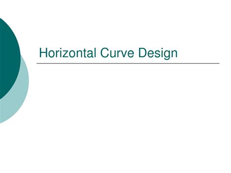 Image result for Horizontal Curve Design