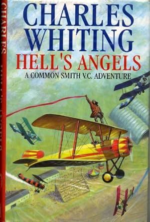 Buy Hell's Angels: bk. 7 (Common Smith V.C. adventure) Book Online at ...
