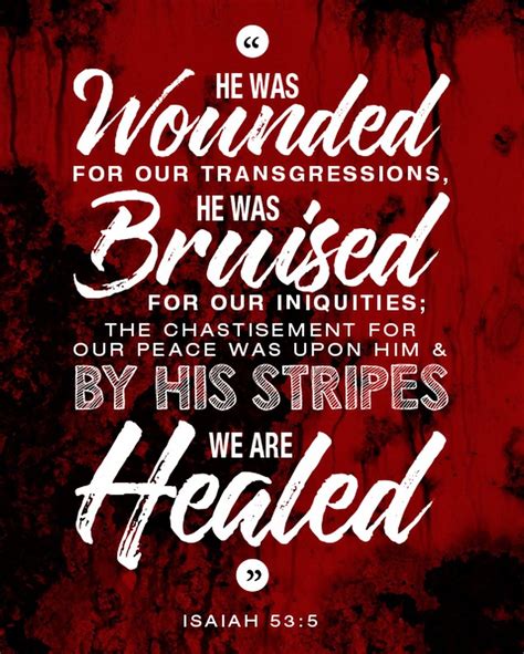 Isaiah 53:5 (NKJV) - But He was wounded for our transgressions, He was ...