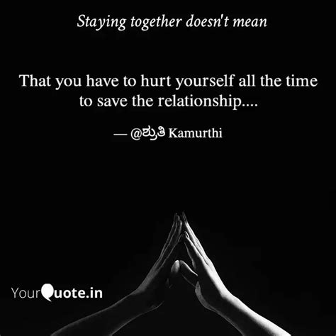 That you have to hurt you... | Quotes & Writings by Shruthi Kamurthi ...