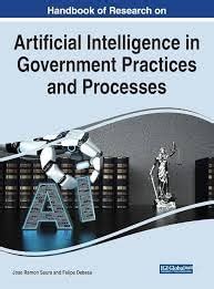 Buy Application of Artificial Intelligence in Government Practices and ...