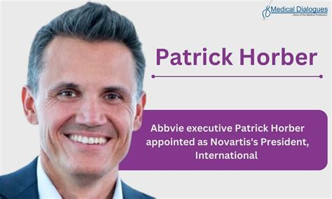 Abbvie executive Patrick Horber appointed as Novartis's President ...