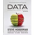 Buy Data Modeling Made Simple: A Practical Guide for Business & IT ...
