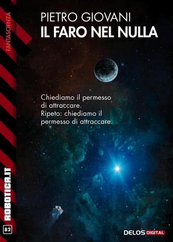 Il faro nel nulla di Pietro Giovani