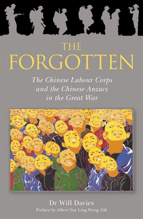 The Forgotten The Chinese Labour Corps And The Chinese Anzacs ...